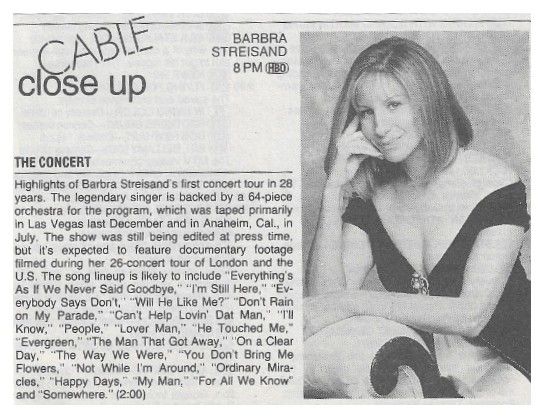 Streisand, Barbra / The Concert (1994) - Cable Close Up