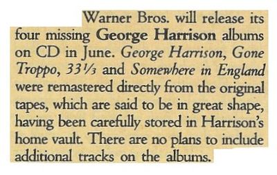 Harrison, George / Warner Bros. Will Release It's Four Missing George Harrison Albums on CD in June (1991)
