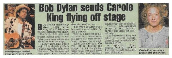 King, Carole / Bob Dylan Sends Carole King Flying Off Stage (1995)