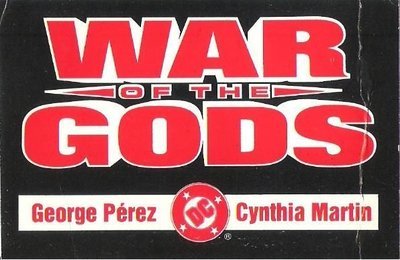 War of the Gods / DC Comics Promo (1991) / George Perez, Cynthia Martin (Trading Card)