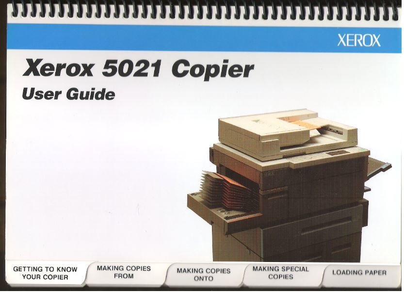 Xerox / 5021 Copier - User Guide (1994) / Xerox 700P97453 (Owner's Manual)