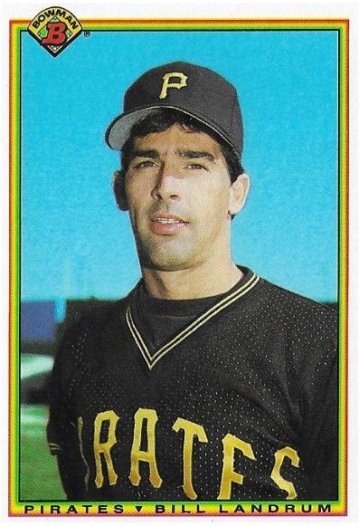 Landrum, Bill / 1990 Pittsburgh Pirates / Bowman #166
