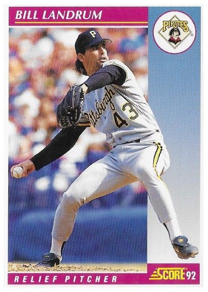 Landrum, Bill / 1992 Pittsburgh Pirates / Score #196
