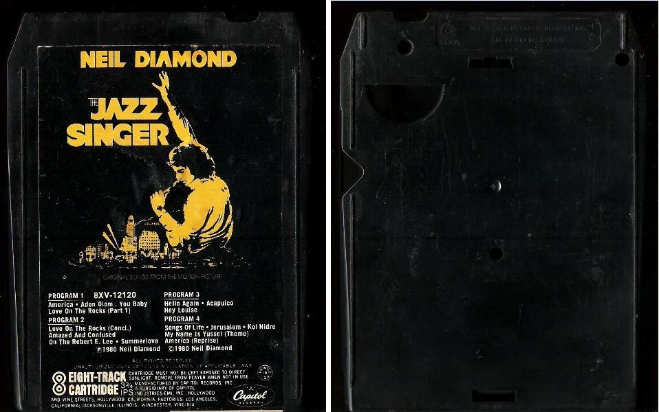 Diamond, Neil / The Jazz Singer (1980) / Capitol 8XV-12120 (8-Track Tape)