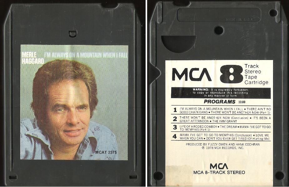 Haggard, Merle / I'm Always On a Mountain When I Fall (1978) / MCA MCAT-2375 (8-Track Tape)