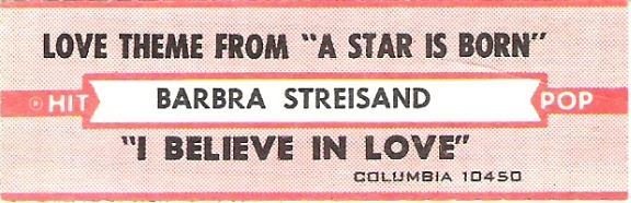 Streisand, Barbra / Love Theme From &quot;A Star Is Born&quot; / Columbia 10450 / Hit Pop Series / Jukebox Title Strip (1976)