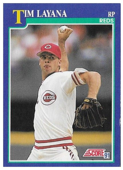 Layana, Tim / 1991 Cincinnati Reds / Score #64