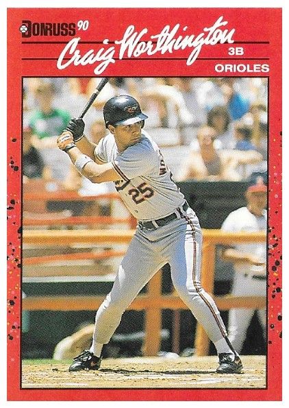 Worthington, Craig / 1990 Baltimore Orioles / Donruss #141