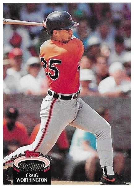 Worthington, Craig / 1992 Baltimore Orioles / Stadium Club #81