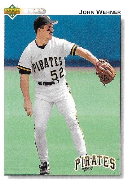 Wehner, John / 1992 Pittsburgh Pirates / Upper Deck #469