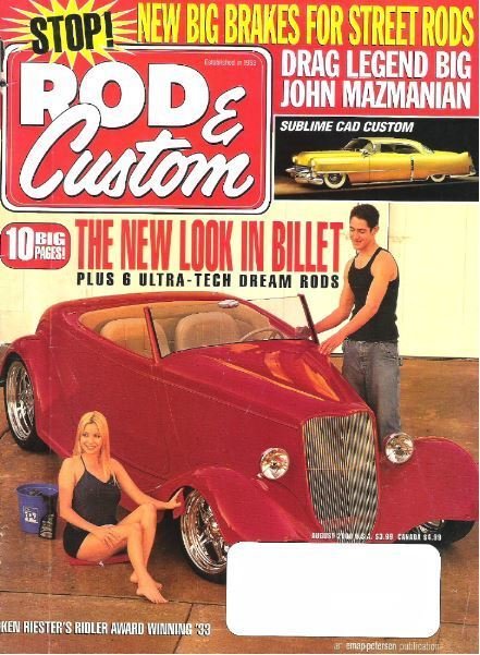 Rod + Custom / The New Look In Billet / August 2000