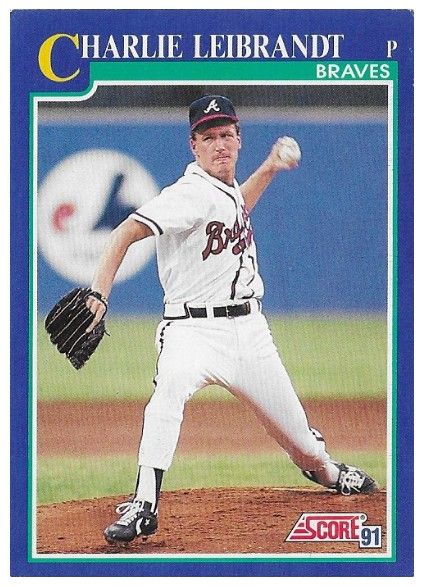 Leibrandt, Charlie / 1991 Atlanta Braves / Score #536