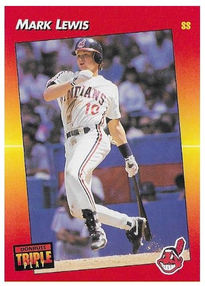 Lewis, Mark / 1992 Cleveland Indians / Triple Play #205