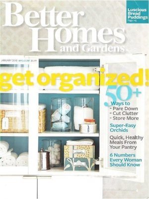 Better Homes and Gardens / Get Organized / January 2010