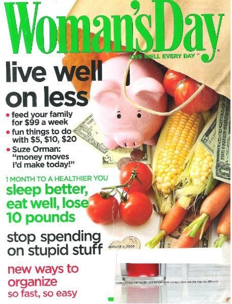 Woman&#39;s Day / Live Well On Less / August 4, 2009
