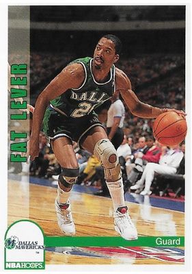 Lever, Fat / 1992-93 Dallas Mavericks / Hoops #49