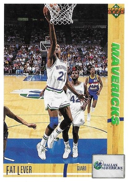 Lever, Fat / 1991-92 Dallas Mavericks / Upper Deck #157