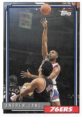 Lang, Andrew / 1992-93 Philadelphia 76ers / Topps #276