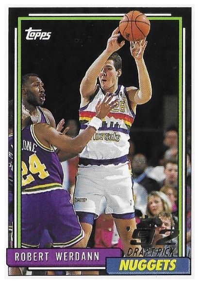 Werdann, Robert / 1992-93 Denver Nuggets / Topps #394