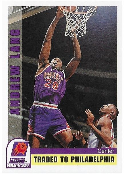 Lang, Andrew / 1992-93 Phoenix Suns (Traded to Philadelphia 76ers) / Hoops #183