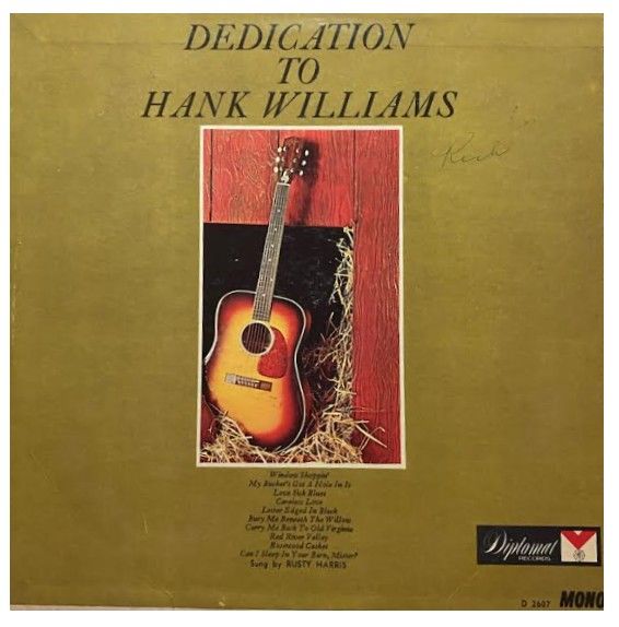 Harris, Rusty / Dedication to Hank Williams / Diplomat (1965)