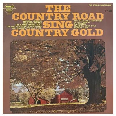 Country Road / The Country Road Sing Country Gold / Hilltop (1969)