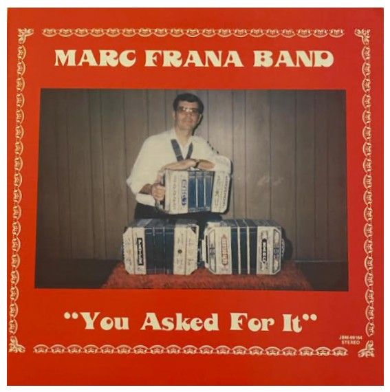 Frana, Marc (Band) / You Asked For It