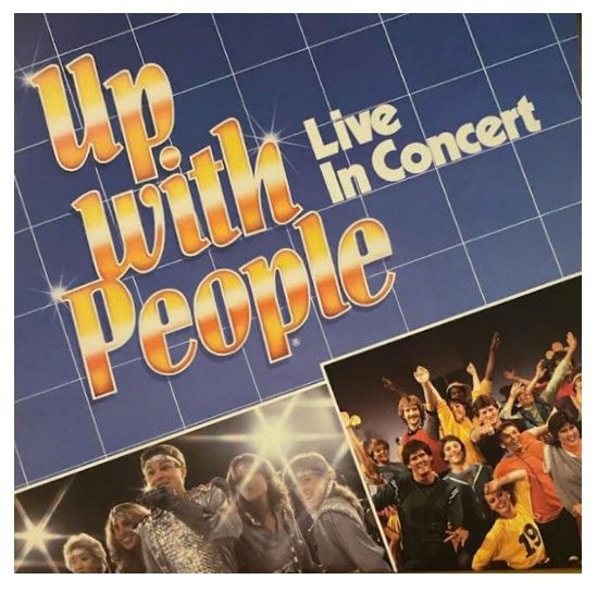 Up With People / Live in Concert