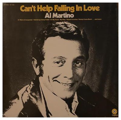 Martino, Al / Can't Help Falling in Love