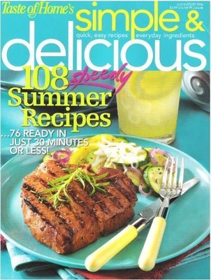Simple + Delicious / 108 Speedy Summer Recipes / July - August 2006