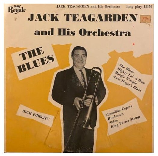 Teagarden, Jack / The Blues