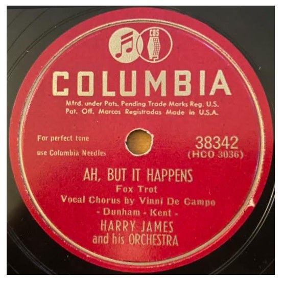 James, Harry / Ah, But It Happens