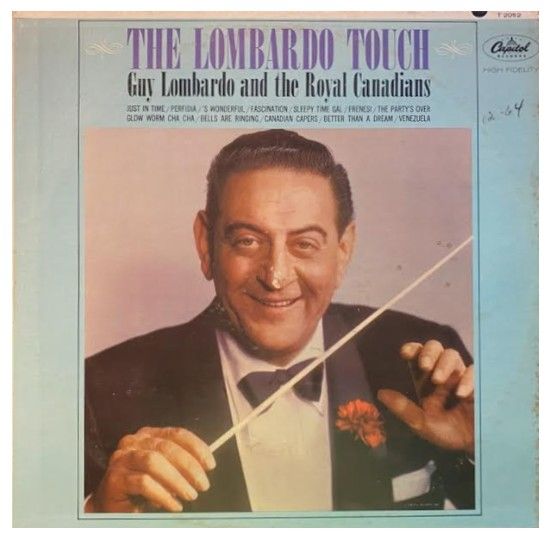 Lombardo, Guy / The Lombardo Touch