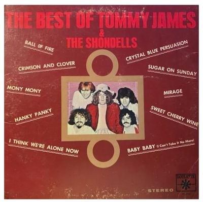 James, Tommy (and The Shondells) / The Best of Tommy James and The Shondells