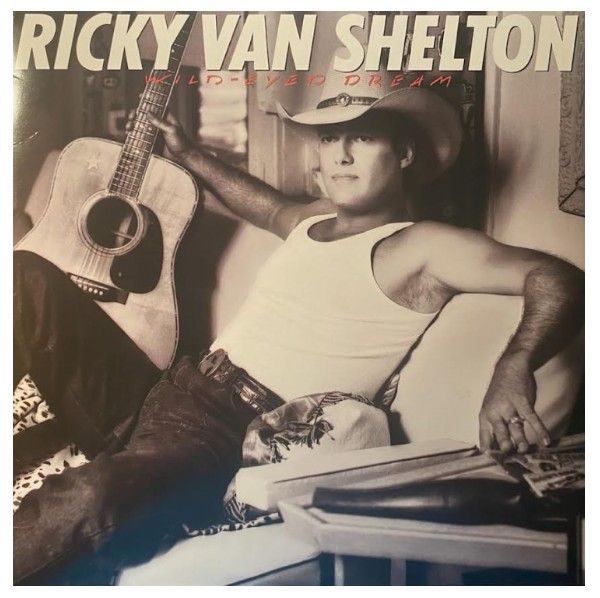 Van Shelton, Ricky / Wild-Eyed Dream
