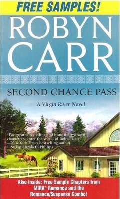 Carr, Robyn / Second Chance Pass | Mira Romance | 2008