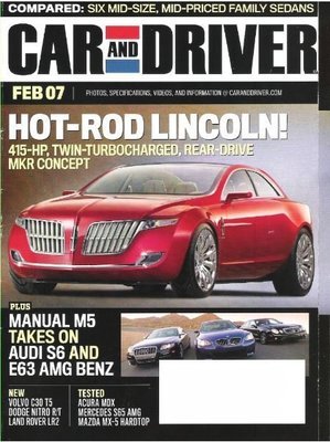 Car and Driver / Hot-Rod Lincoln! / February 2007