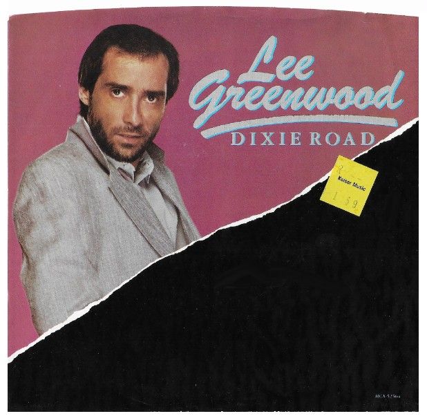 Greenwood, Lee / Dixie Road