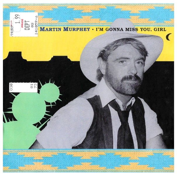 Murphey, Michael Martin / I'm Gonna Miss You, Girl
