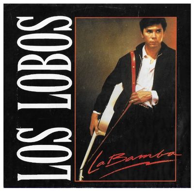Los Lobos / La Bamba