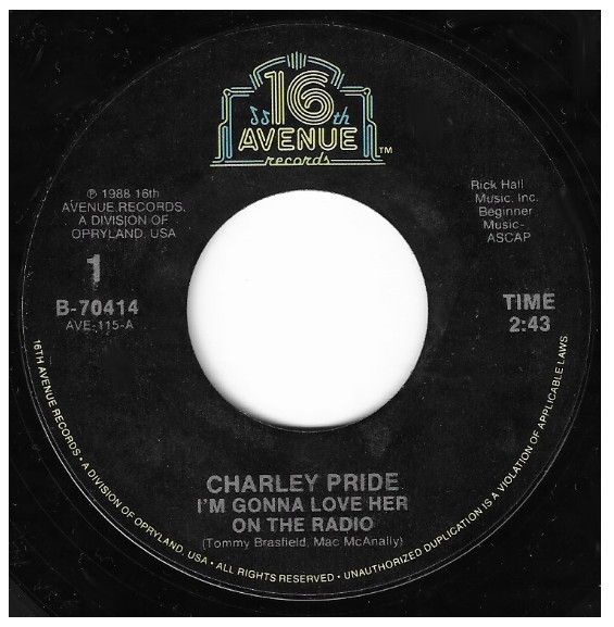 Pride, Charley / I&#39;m Gonna Love Her On the Radio