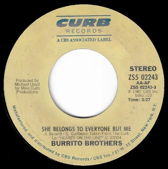 Burrito Brothers / She Belongs to Everyone But Me
