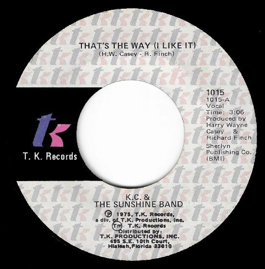 KC &amp; The Sunshine Band / That&#39;s the Way (I Like It)