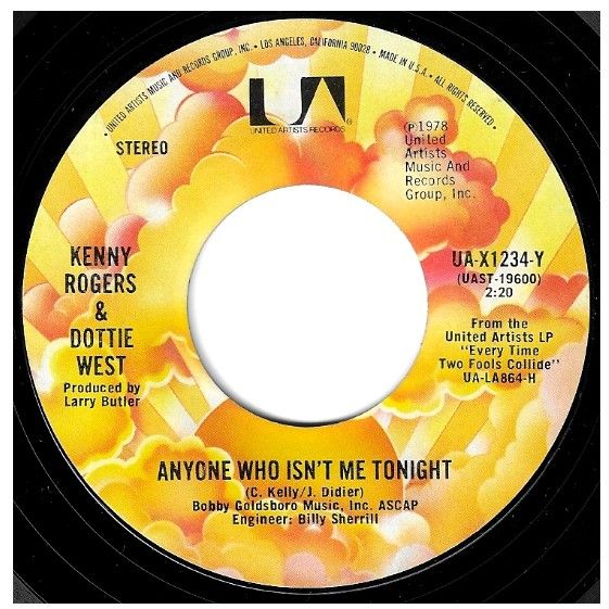 Rogers, Kenny (+ Dottie West) / Anyone Who Isn't Me Tonight