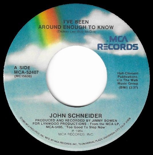 Schneider, John / I've Been Around Enough to Know