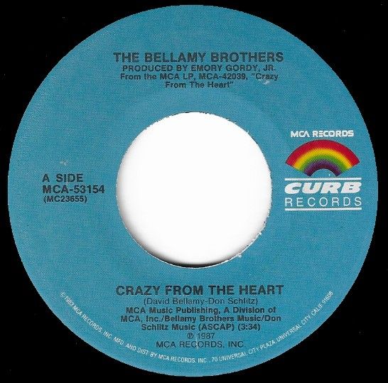 Bellamy Brothers, The / Crazy From the Heart