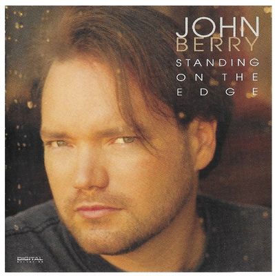 Berry, John / Standing On the Edge