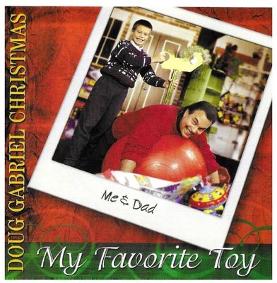Gabriel, Doug / My Favorite Toy