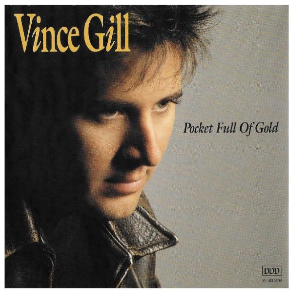 Gill, Vince / Pocket Full of Gold