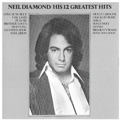 Diamond, Neil / His 12 Greatest Hits